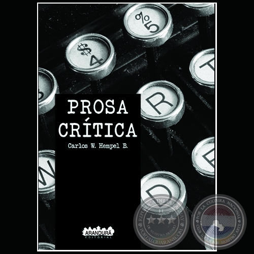 PROSA CRÍTICA - Autor: CARLOS W. HEMPEL B. - Año 2018